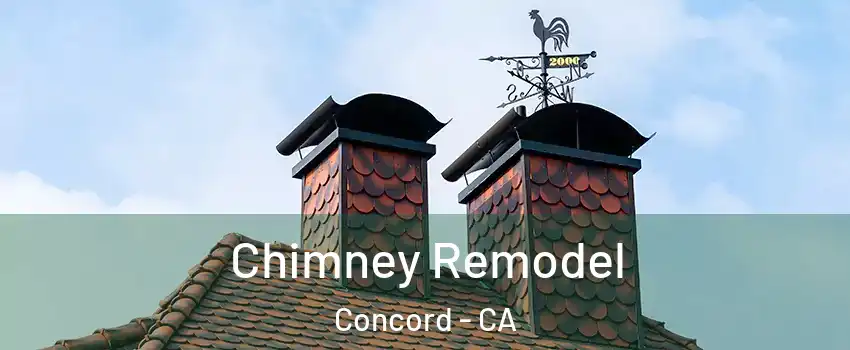  Chimney Remodel Concord - CA